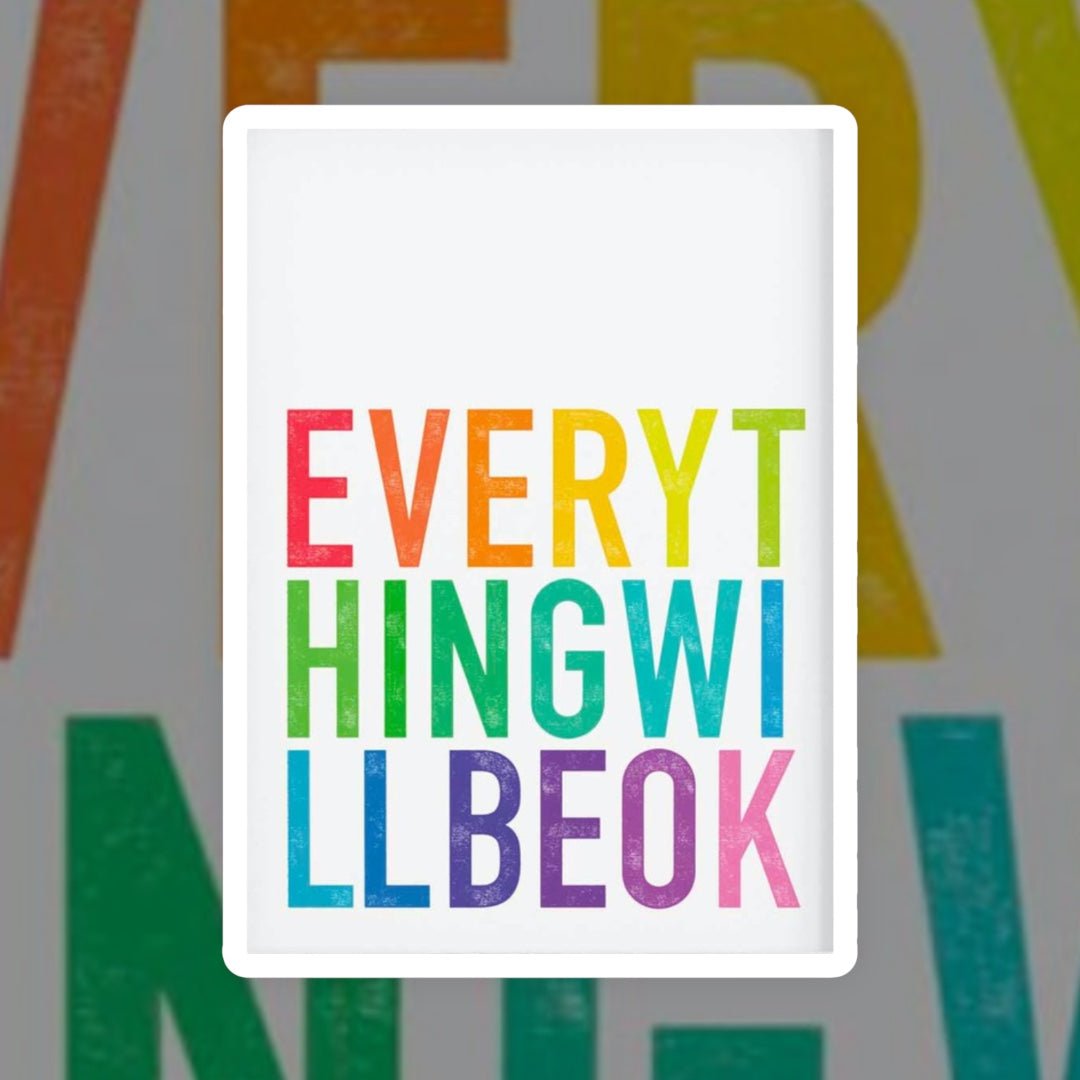 EVERYTHING WILL BE OK - YARDART UK