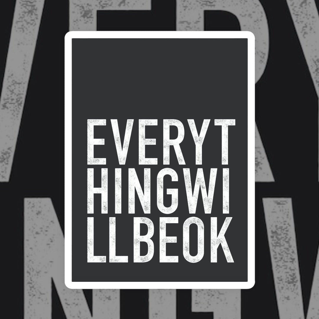 EVERYTHING WILL BE OK - YARDART UK